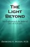 [Life After Life 03] • The Light Beyond